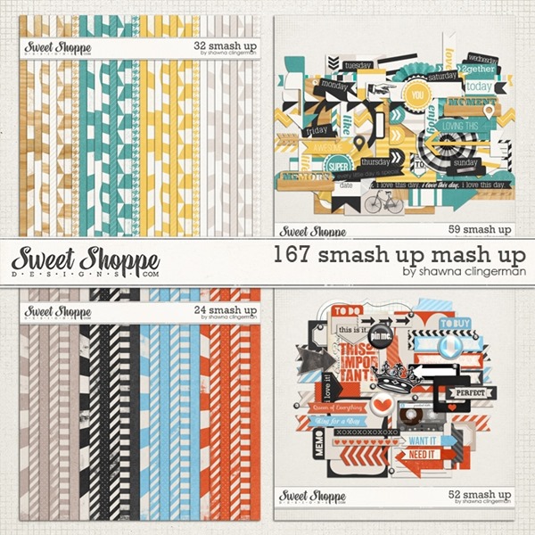 167 Smash Up Mash Up by Shawna Clingerman