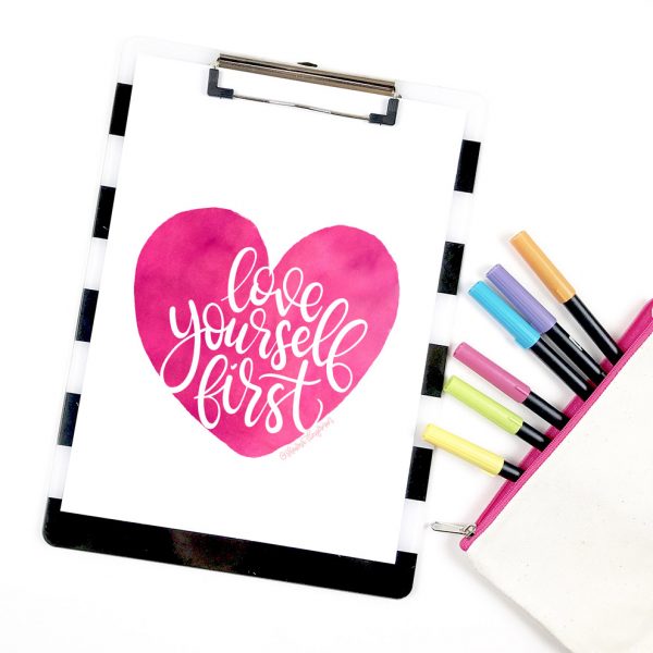 Love Yourself First Free Printable