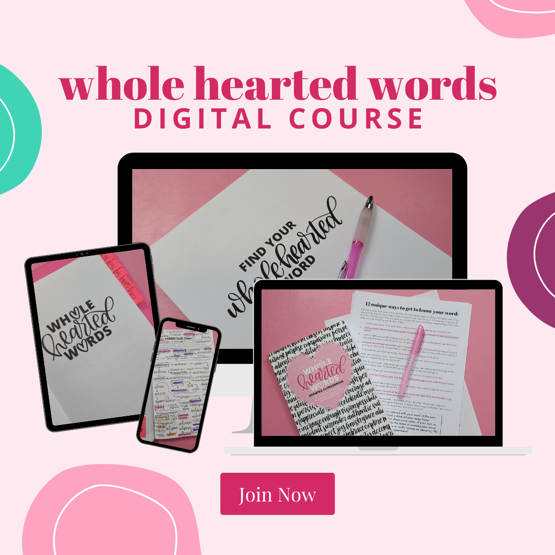 Whole Hearted Words Digital Course